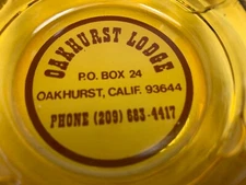 Vintage Oakhurst Lodge Oakhurst California Amber Glass Ashtray