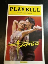 FOREVER TANGO, PLAYBILL, WALTER KERR THEATRE autographed By Juan Paulo Horvath