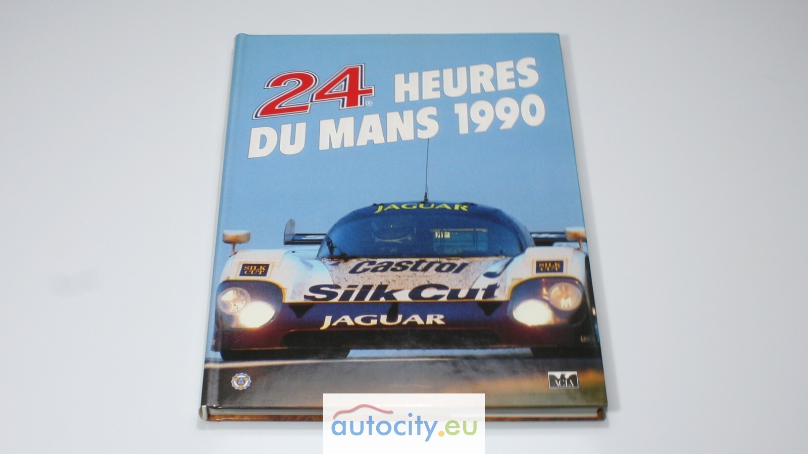 ACLA LIVRE OFFICIEL 24 Heures Du Mans 1990