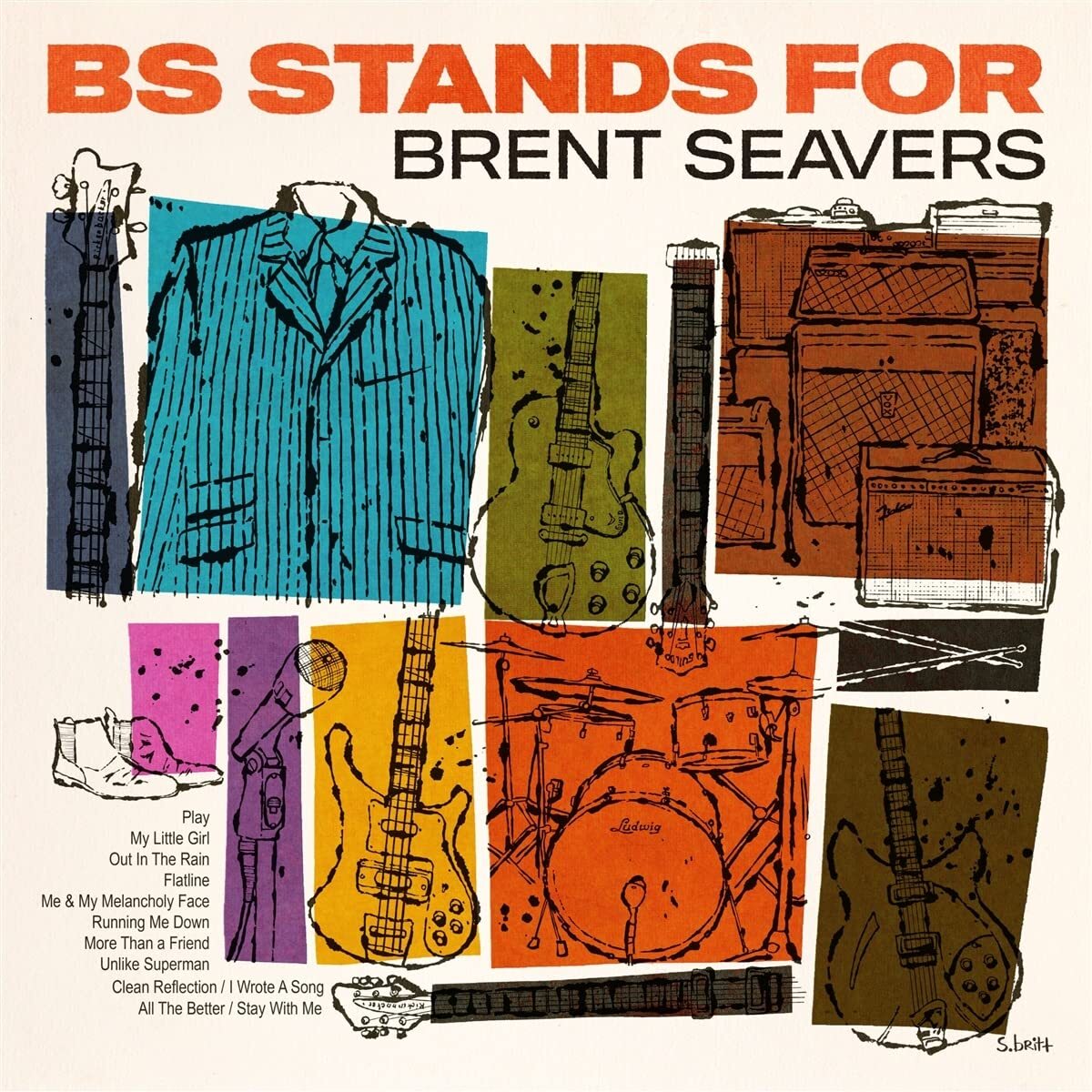 Seavers,Brent Bs Stand for-Ltd (Vinyl LP)