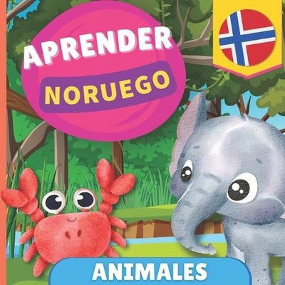 Aprender noruego - Animales: Libro ilustrado para ni?os biling?es - Espa?ol / No