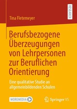 Berufsbezogene Überzeugungen von Lehrpersone...