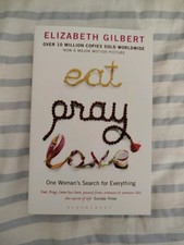 Elizabeth Gilbert 'Eat, Pray, Love' Paperback Book New