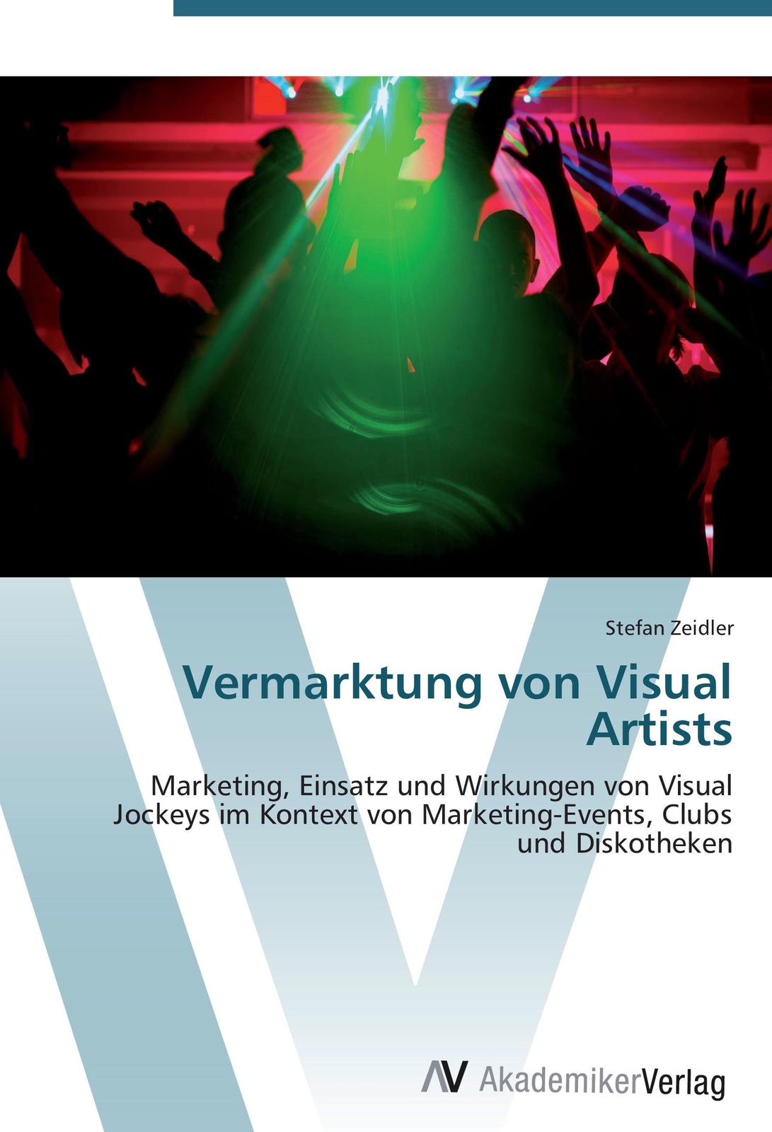 Thumbnail - Stefan Zeidler | Vermarktung Von Visual Artists | Taschenbuch |