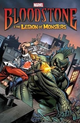 BLOODSTONE & THE LEGION OF MONSTERS By Dan Abnett & Andy Lanning **BRAND NEW**