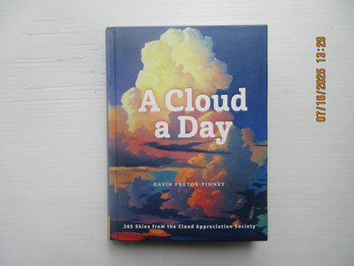 Cloud a Day : (Cloud Appreciation Society Book, Uplifting Positive Gift,...