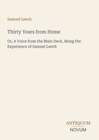 Samuel Leech | Thirty Years From Home | Taschenbuch | Englisch (2026)