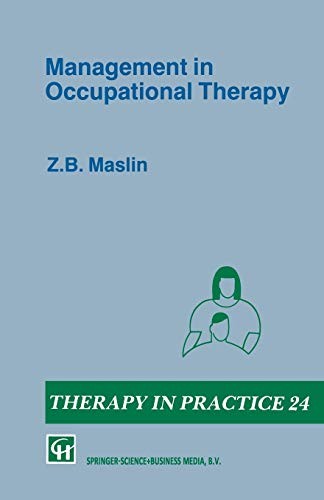 Management in Occupational Therapy (Therapy in Practice Series),