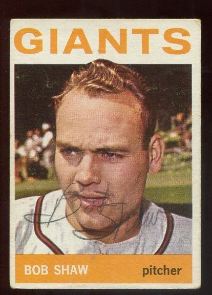 Bob Shaw (d.2010) 1964 Topps #328 SIGNED/AUTOGRAPH (SAN FRANCISCO GIANTS)