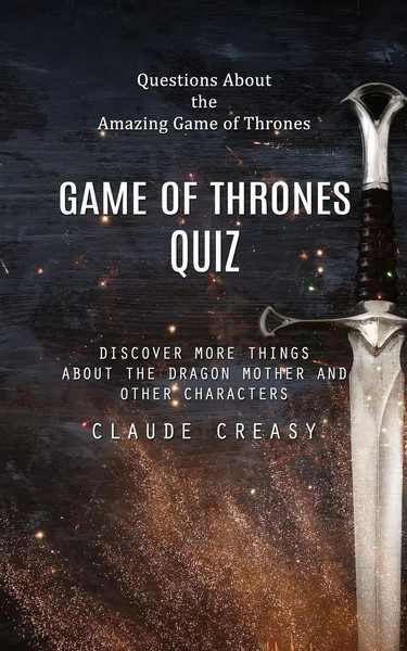 Game Of Thrones Quiz Claude Creasy Taschenbuch Englisch 2023 Claude Creasy-image