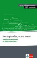 Notre PlanèTe, Notre Avenir | Taschenbuch | 40 S. | FranzöSisch | 2016