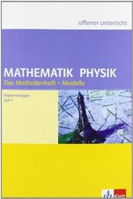 Methodenheft Modelle Mathematik und Physik. Lehrermaterial mit Kopiervorlagen Kl