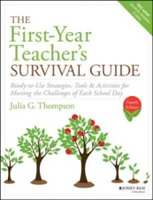 The First-Year Teacher's Survival Guide: Ready-to-Use Strategies, Tools & - GOOD