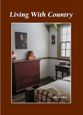LIVING WITH COUNTRY By Judy Condon **BRAND NEW**