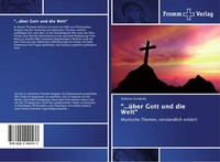 ¿...üBer Gott Und Die Welt¿ | Buch | 9786202441537