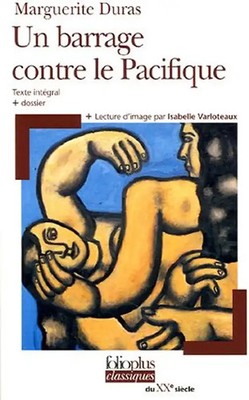 Barrage Contre Le Pacif (Folio Plus Classique) - Duras, Marguerit
