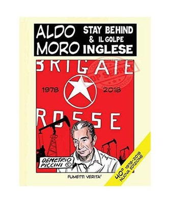 Aldo Moro Stay Behind & Il Golpe Inglese, Demetrio Piccini