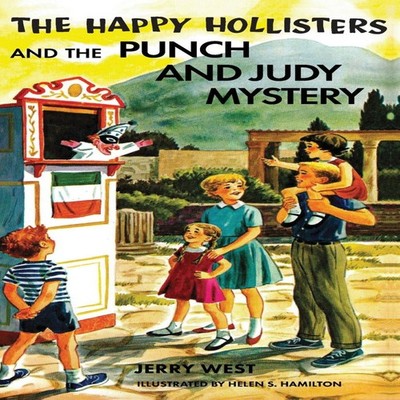 The Happy Hollisters and the Punch and Judy Mystery HARDCOVER Spe