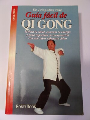 Guia Facil de Qi Gong por Jwing Ming Yang  PB 2000 L1501