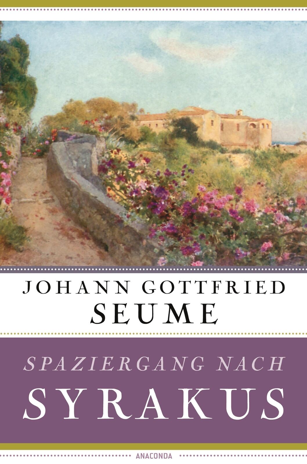 Thumbnail - Johann Gottfried Seume Spaziergang Nach Syrakus