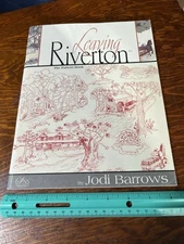 Leaving Riverton, Signed By Author Jodi Barrows, A Square In A Square Pattern Bk