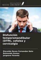 Etevaldo Deves Fernandes Neto (U. A.) | DisfuncióN Temporomandibular (Dtm),...