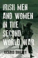 Richard Doherty | Irish Men And Women In The Second World War | Taschenbuch