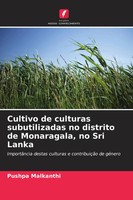 Cultivo De Culturas Subutilizadas No Distrito De Monaragala, No Sri Lanka Buch