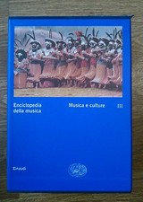 Musica e culture Enciclopedia della musica III Einaudi