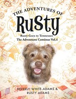Beverly White-Adams | The Adventures Of Rusty | Taschenbuch | Englisch (2013)