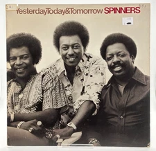 Spinners – Yesterday Today & Tomorrow (1977, Atlantic SD 19100) VG+/VG