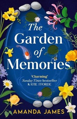 Amanda James The Garden of Memories (Taschenbuch)