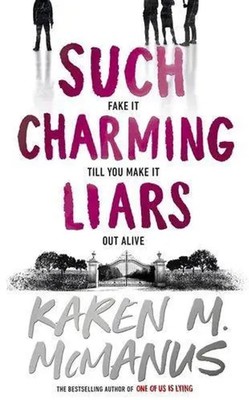 Karen M. McManus | Such Charming Liars | Taschenbuch | Englisch (2025) | 416 S.