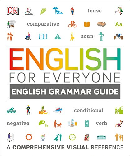 English for Everyone: English Grammar Guide: A Comprehensive Visual... - DK
