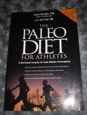 Paleo Diet for Athletes Nutritional Formula   Peak Athletic Performance -Cordain