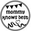Mommy Knows Best