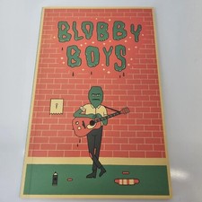 BLOBBY BOYS By Alex Schubert First Edition Graphic Novel Signed By Alex Schubert