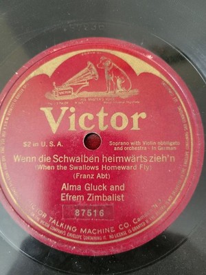Alma Gluck & Efrem Zimbalist - Wenn die Schwalben 10'' 78RPM Victor Classical