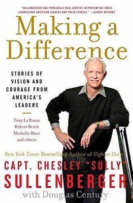 Making a Difference: - Paperback, by Sullenberger III Chesley - Very Good