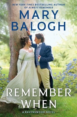 Remember When: Clarissa's Story (A Ravenswood Novel)