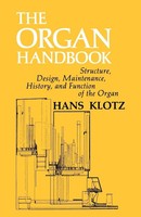The Organ Handbook Hans Klotz Taschenbuch Englisch Concordia Publishing House