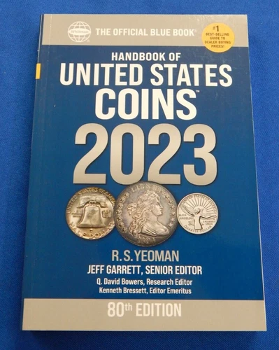 2023 Blue Book US Coins Guide 80th Ed Softcover by RS Yeoman Whitman Publishing