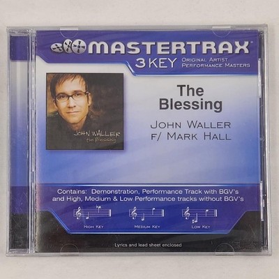 New Sealed Mastertrax 3 Key CD : The Blessing by John Waller F/ Mark Hall