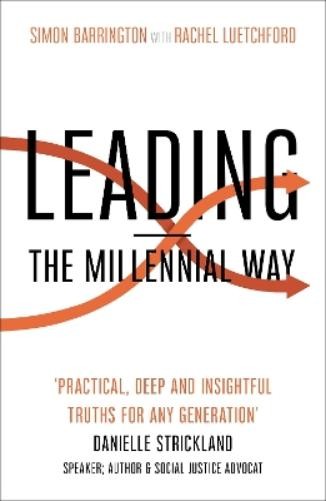 Simon Barrington Leading - The Millennial Way (Paperback)