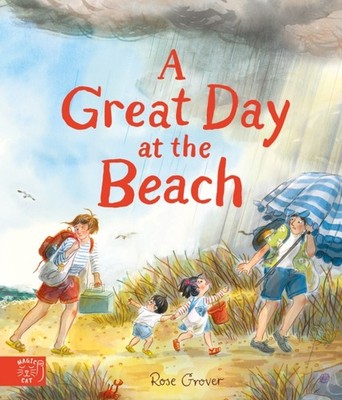 GREAT DAY AT THE BEACH HB by GROVER ROSE Hardback Self Help Business