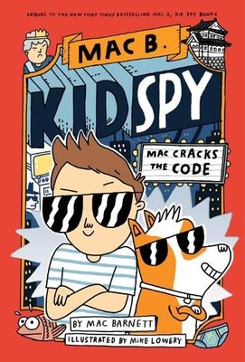 Mac Barnett Mac Cracks the Code (Mac B., Kid Spy #4) (Taschenbuch)