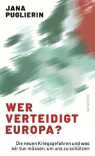 Wer verteidigt Europa? | Jana Puglierin | deu...