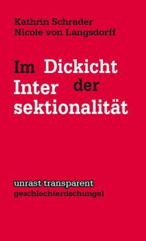 Thumbnail - Dickicht Der Intersektionalität | Kathrin Schrader (u. A.) |