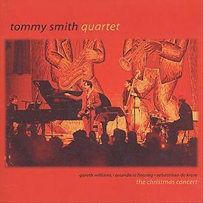 Christmas Concert by Tommy Smith Quartet (CD, 2002)