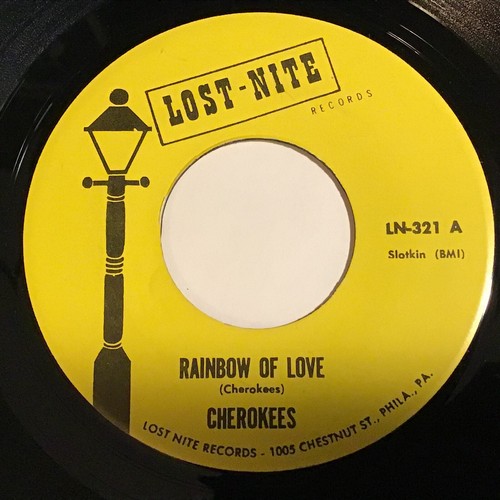 Cherokees - Rainbow Of Love / I Had A Thrill 45 - Doo Wop